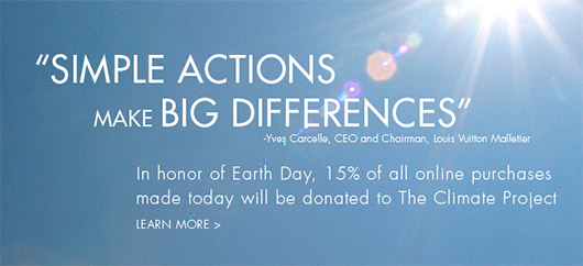 Louis Vuitton Donates To The Climate Project